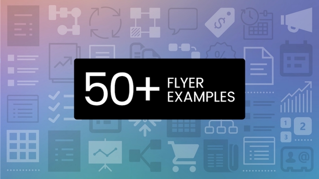 50+ Captivating Flyer Examples, Templates And Design Tips - Venngage
